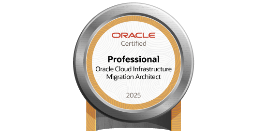 Badge Oracle Cloud Infrastructure 2025 Migration Architect Certified Professional